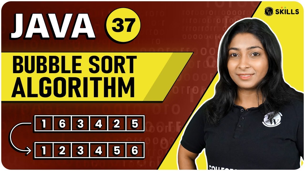Bubble Sort Algorithm | Optimized Bubble Sort | Lecture-37 | Java and DSA Foundation course