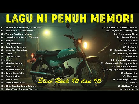 Lagu Jiwang Rock 80an dan 90an Terbaik - Lagu Slow Rock Malaysia 90an Terbaik - Rock Kapak Lama