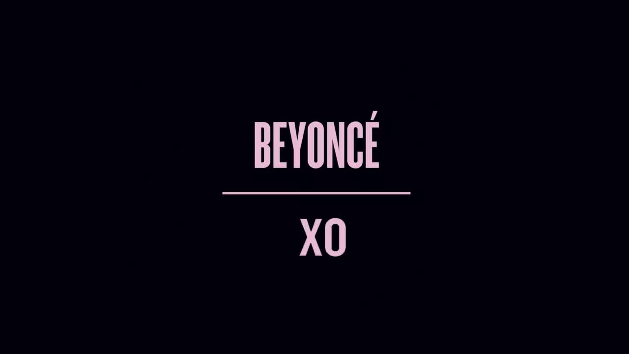 Beyoncé - XO (Official Audio) | Listen to the Hit from 2013 Album
