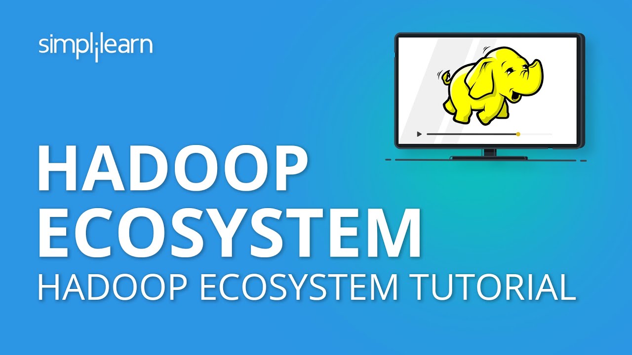 Hadoop Ecosystem Tutorial for Beginners 🔍