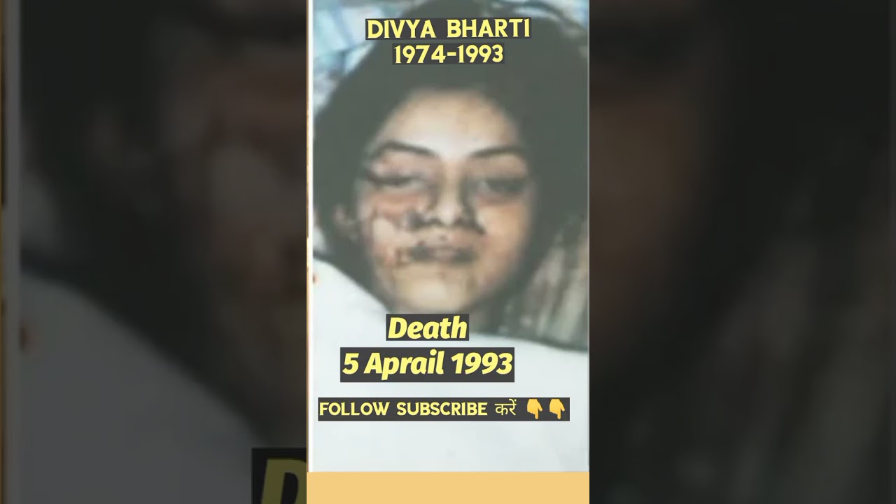 Remembering Divya Bharti: The Tragic End of a Bollywood Star 💔
