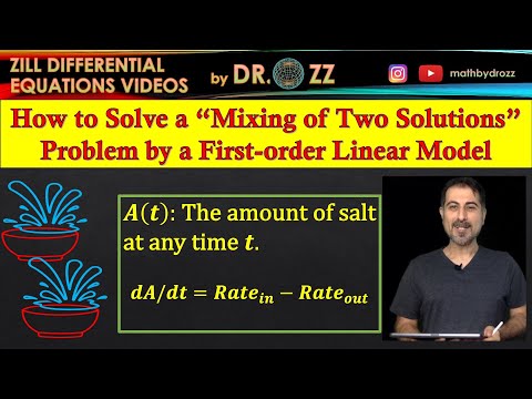 C3 S1 E5 How to Solve a “Mixing of Two Solutions” Problem by a First-order Linear Model