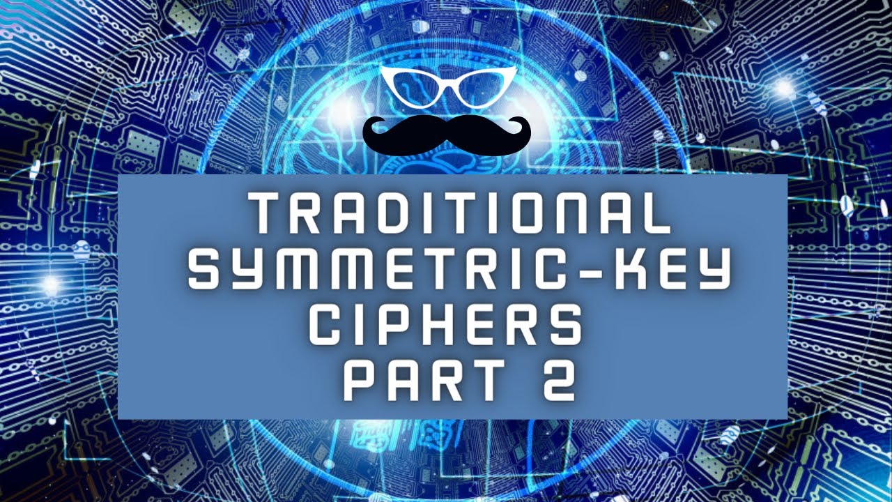 Mastering Symmetric-Key Ciphers: Polyalphabetic & Transposition Techniques 🔐