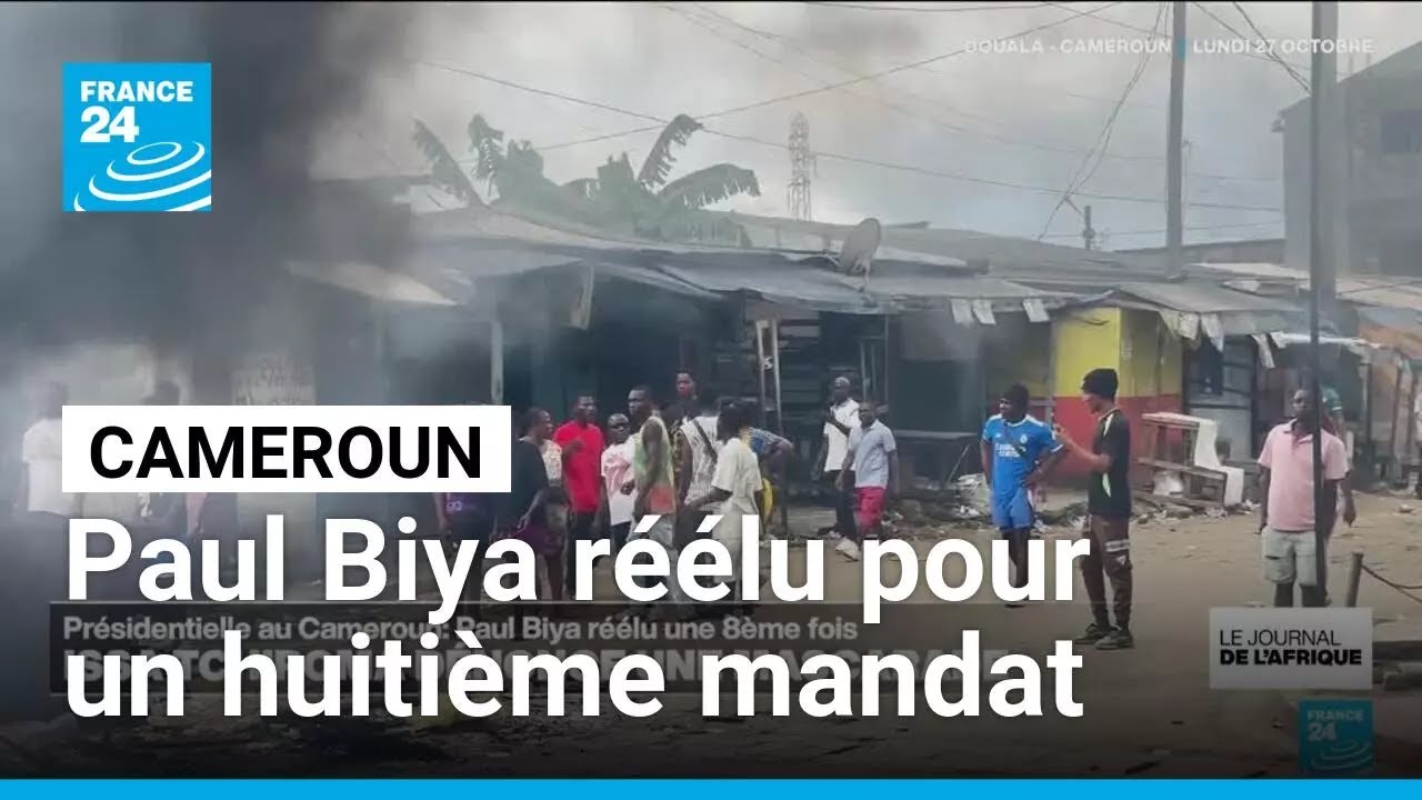 Présidentielle au Cameroun: Paul Biya réélu pour un huitième mandat • FRANCE 24