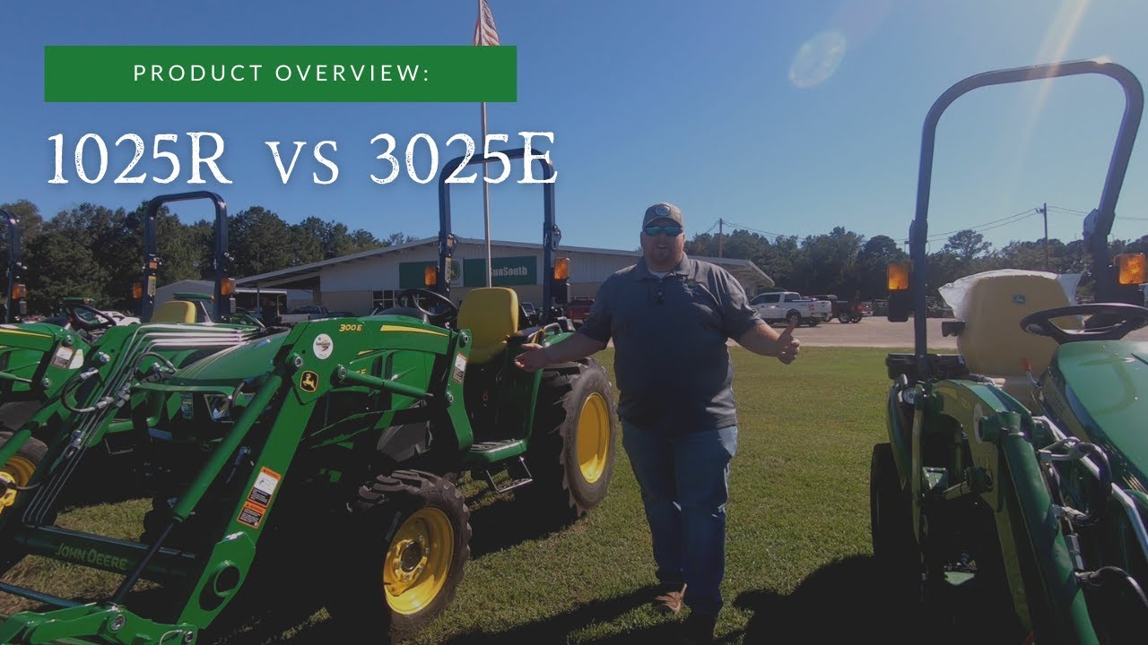 Equipment Comparison: John Deere 1025R vs 3025E