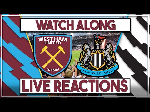 West Ham Utd v Newcastle Utd Live Watch Along | Fan Commentary and Reactions | Premier League