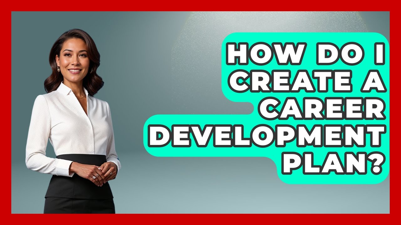 Create Your Career Development Plan 🚀