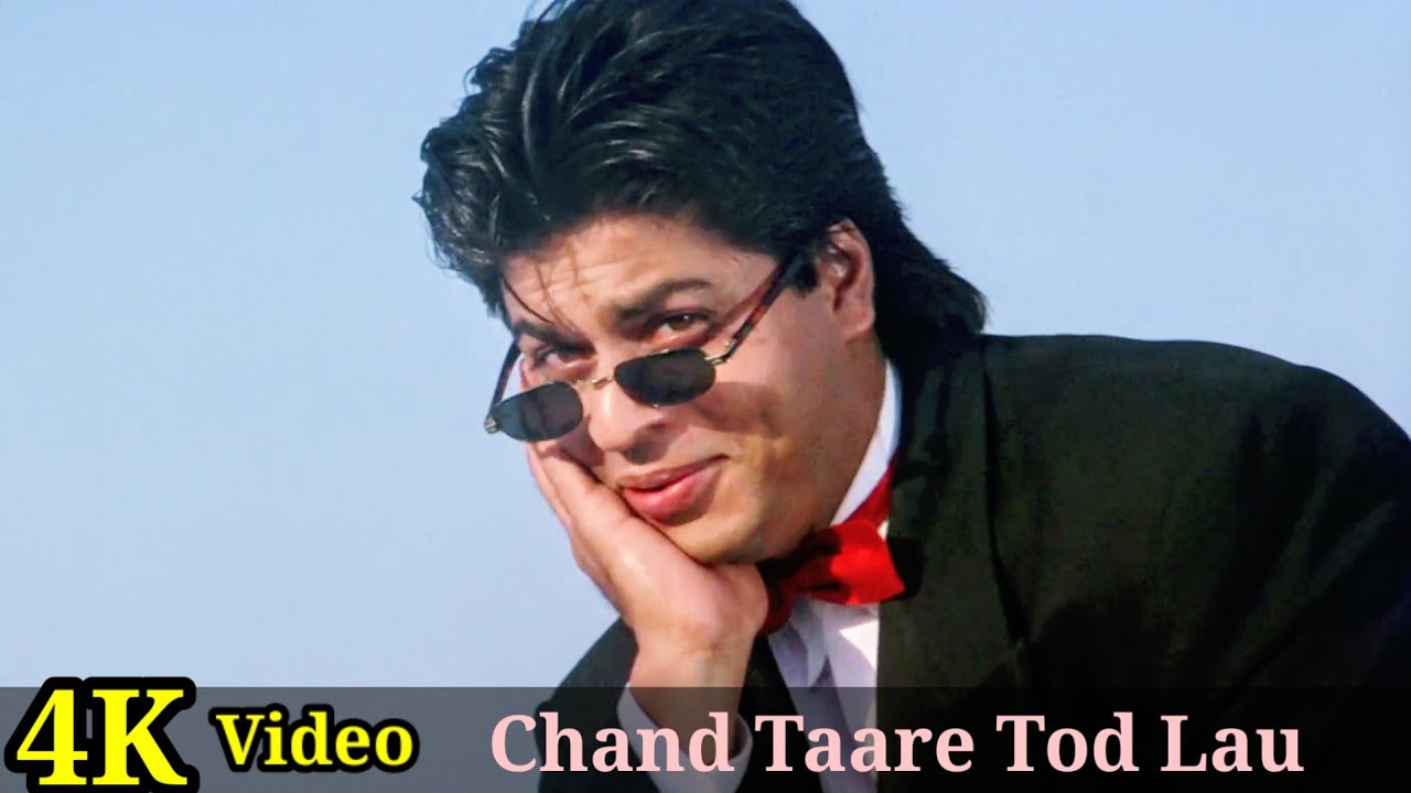 Chand Taare Tod Lau 4K Song | Yes Boss | SRK & Abhijeet