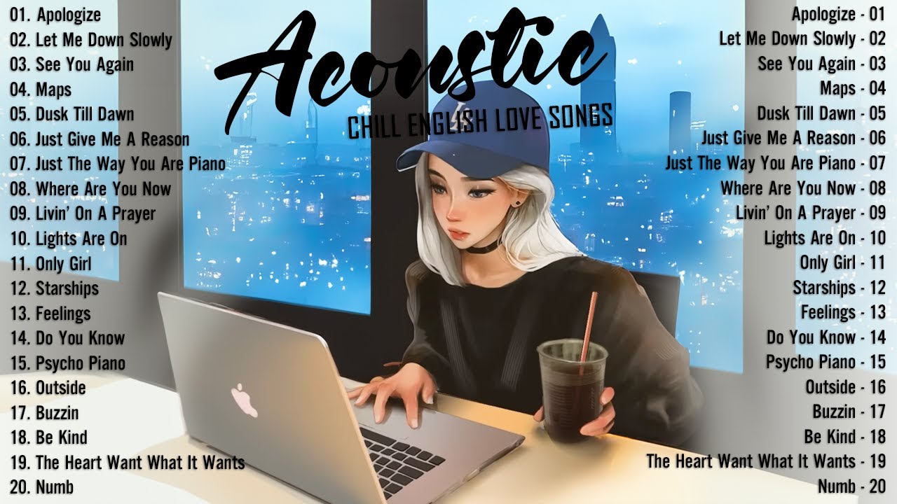 Hot Chill Love Songs 2025 🎶 Relaxing Acoustic Hits