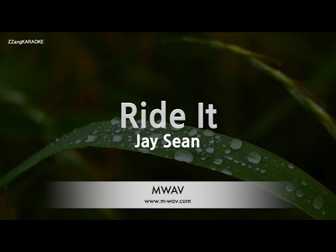 Jay Sean - Ride It (Melody) Karaoke MP3 🎤