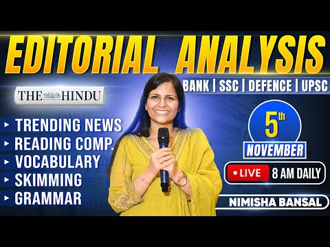 Editorial Analysis | 5th November, 2025 | Vocab, Grammar, Reading, Skimming | Nimisha Bansal