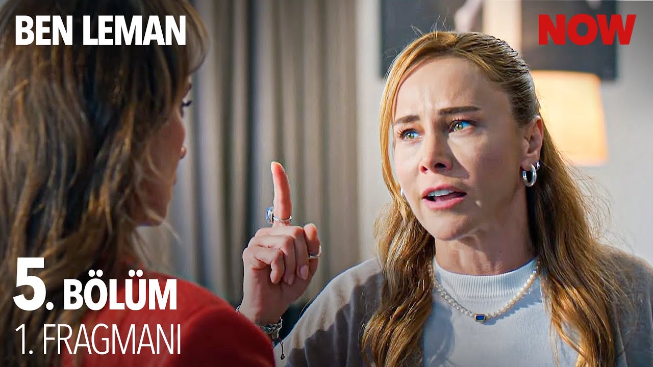 Ben Leman 5. Bölüm 1. Fragmanı: Geçmişin Sırlarıyla Yüzleşen Dört Kadın ve Bir Adam 🎬