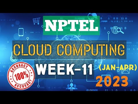 Cloud Computing Week 11 Quiz Answers 2023 π