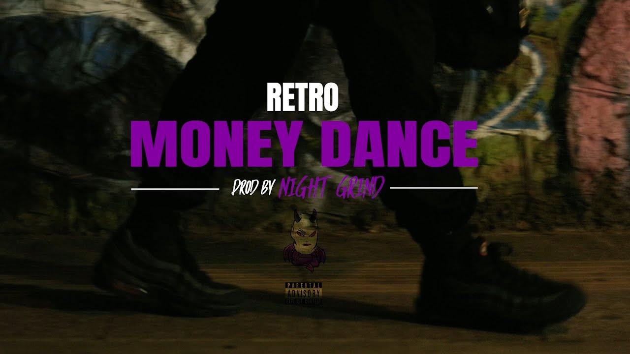 Retro - Money Dance (Official 4K Music Video)