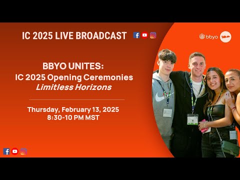 BBYO UNITES: IC 2025 Opening Ceremonies | Limitless Horizons
