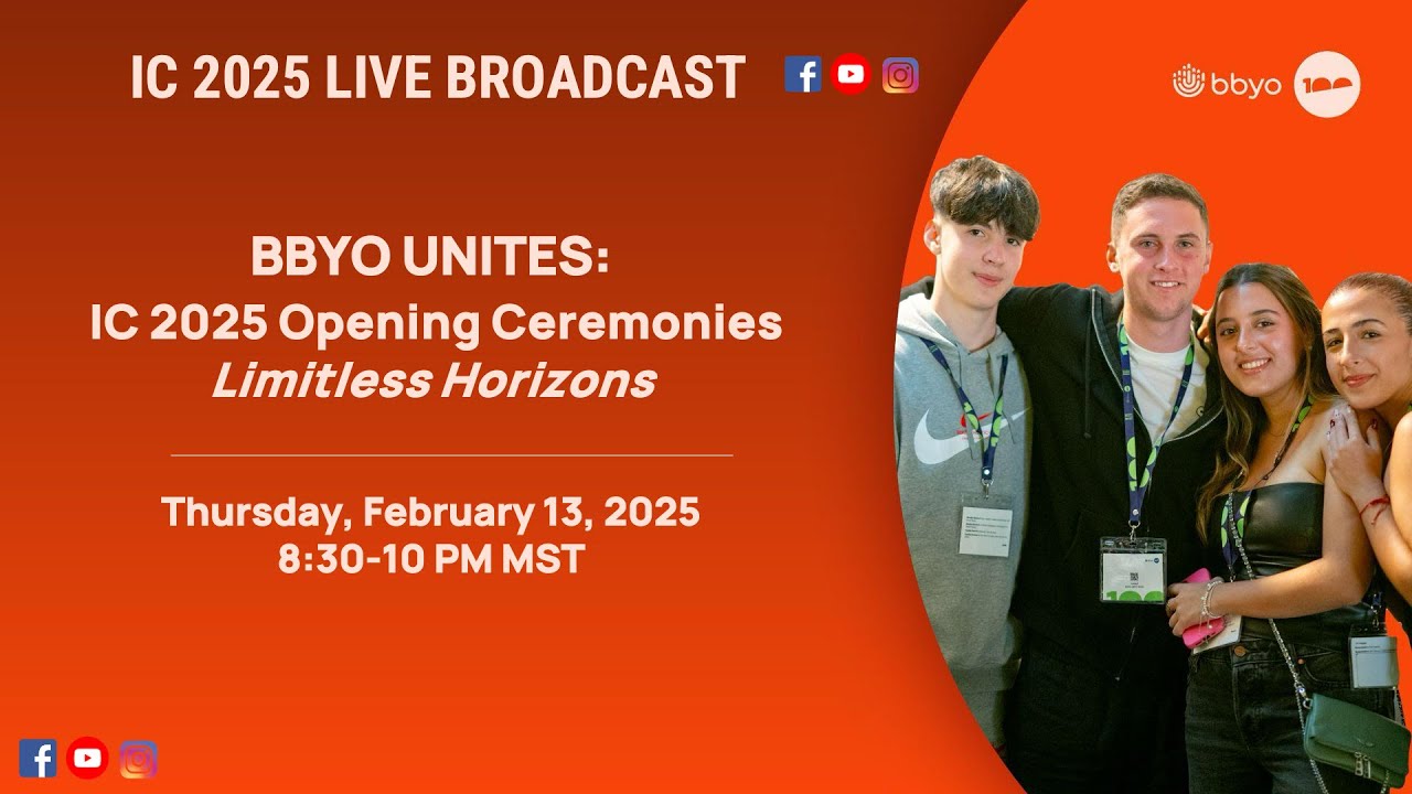 BBYO IC 2025 Opening Ceremony 🎉