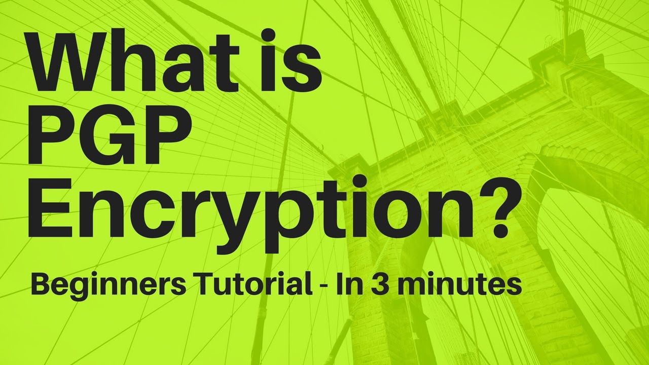 PGP/GPG Encryption Explained in 3 Minutes: Beginner’s Guide 🔐