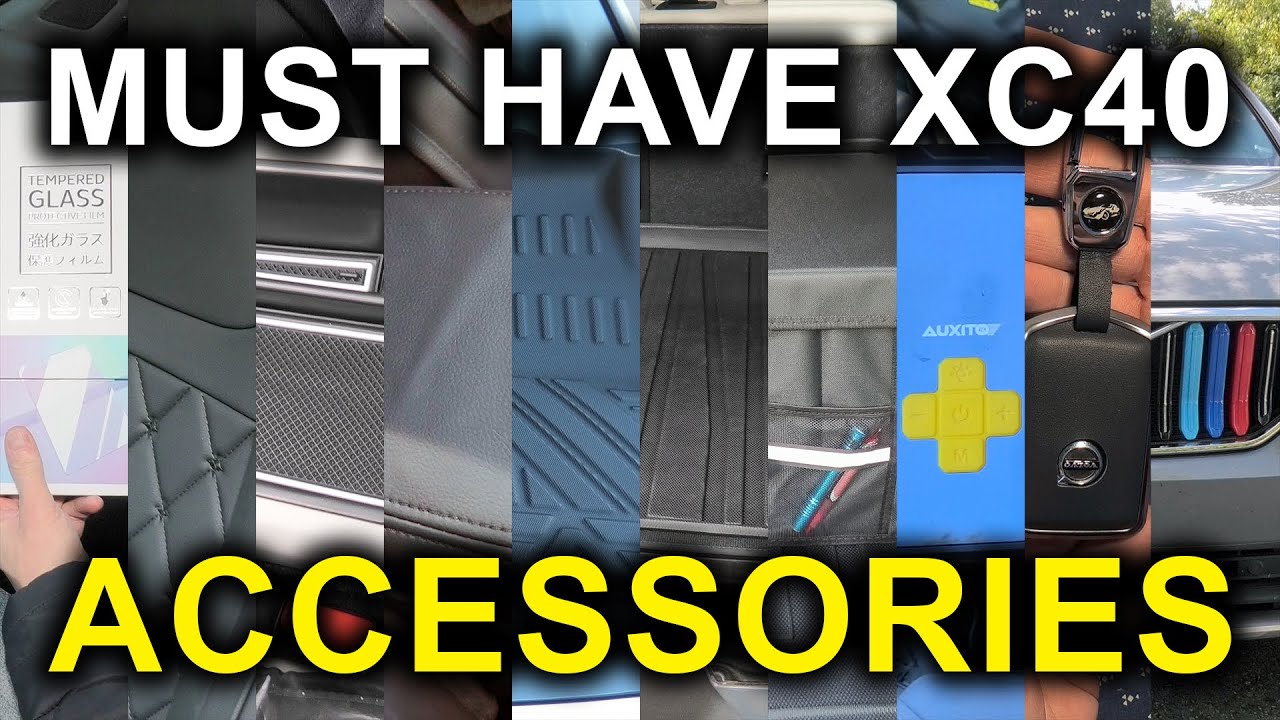 Volvo XC40 (2019-2026): 10 Must Have Volvo XC40 Accessories!
