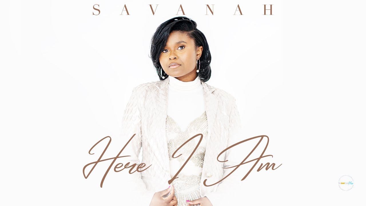 Savanah - Here I Am 🎶 (Official Audio)