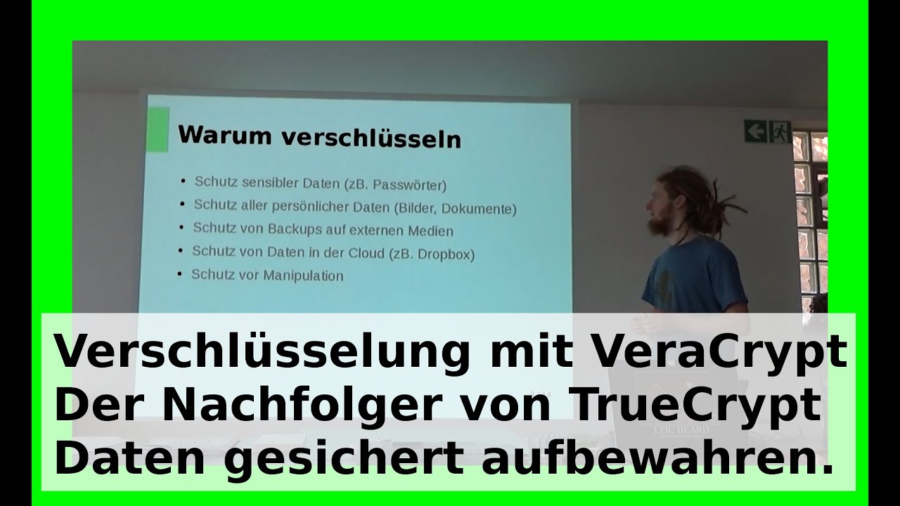 VeraCrypt & E-Mail Verschlüsselung: Sicherer Schutz vor Überwachung – CryptoParty Tübingen 2016 🇩🇪