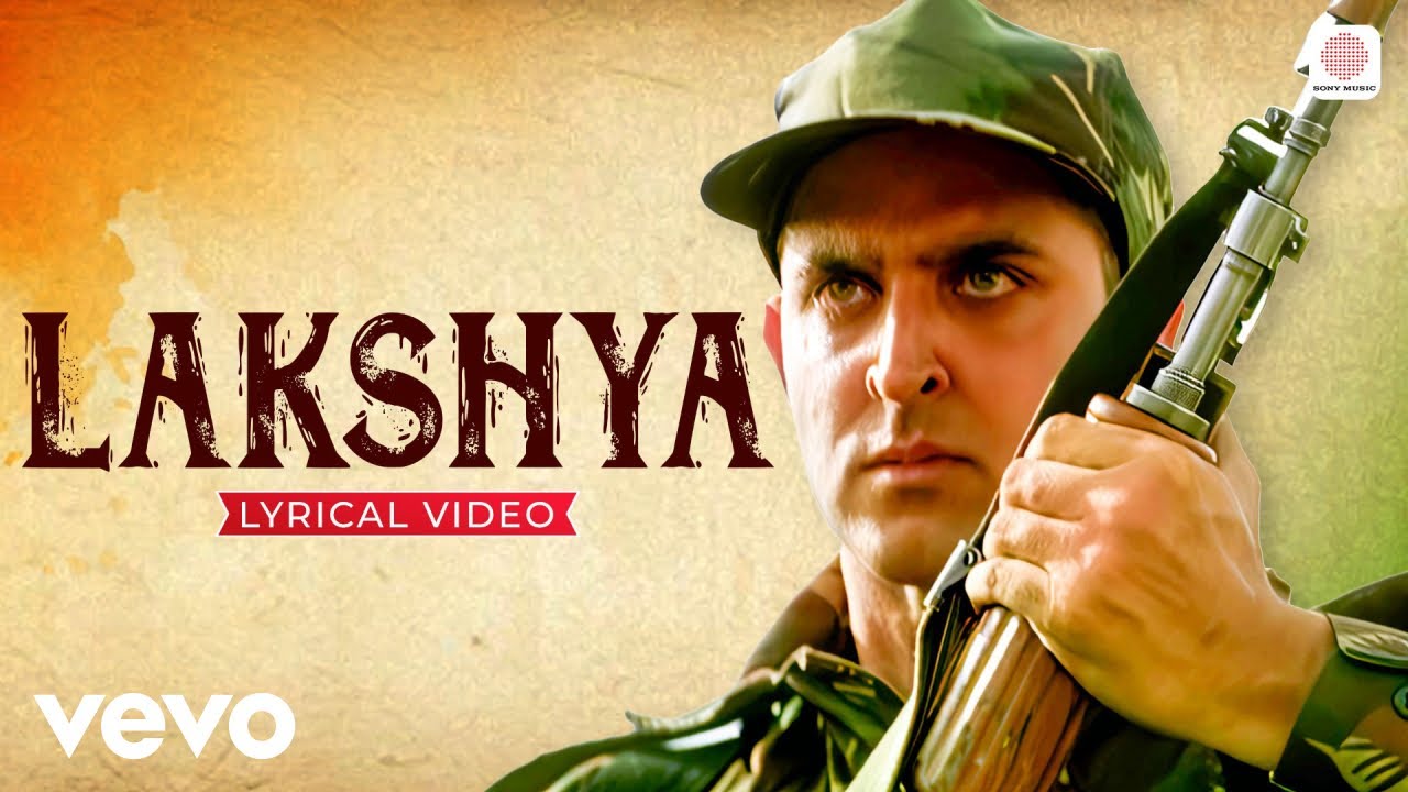 Lakshya Title Track Lyrical Video 🎶 | Hrithik & Preity