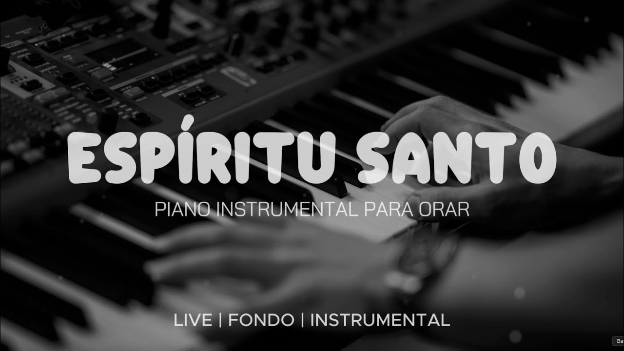 Fondo Instrumental Para Orar & Meditar - Tiempo de Adoración - Piano Adoración - Fondo Musical