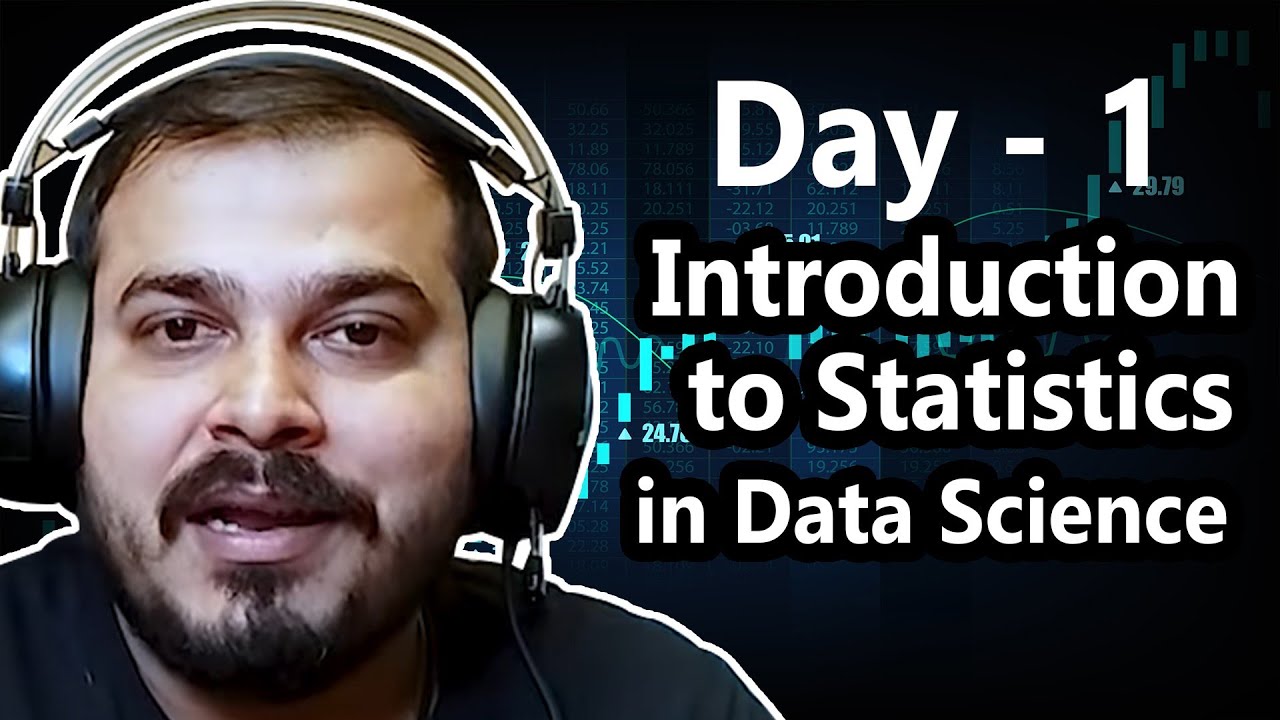 Day 1: Introduction to Statistics in Data Science