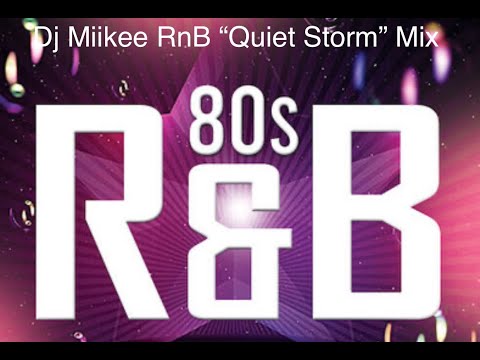Old School 80s RnB Slow Jamz Quiet Storm Mix Pt 1 Dj Miikee