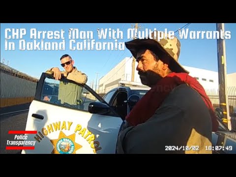 CHP Arrest Man With Multiple Warrants In Oakland California