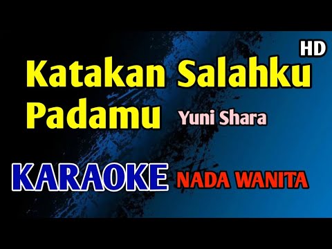 MENGAPA TIADA MAAF - KARAOKE NADA WANITA CEWEK #nostalgia
