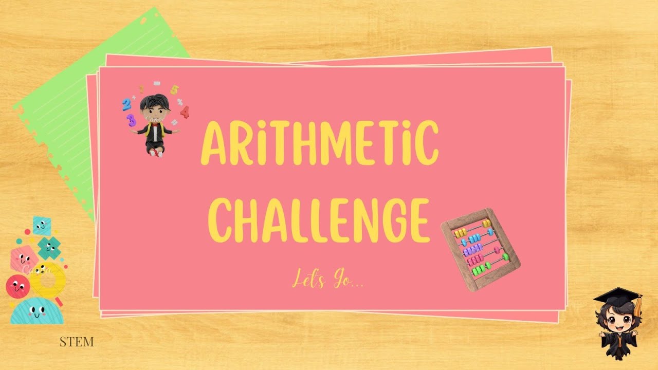 Arithmetic Challenge 🧠 | Master Addition, Subtraction, Multiplication & Division Fast!