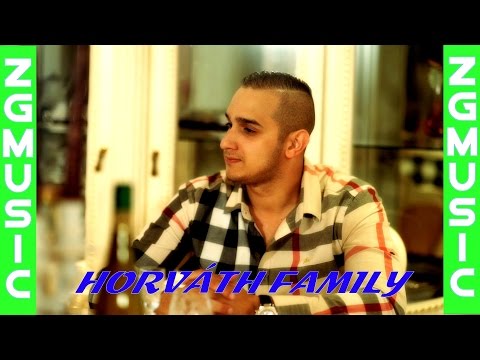Horváth Family-Téged szeretlek én Official ZGstudio video