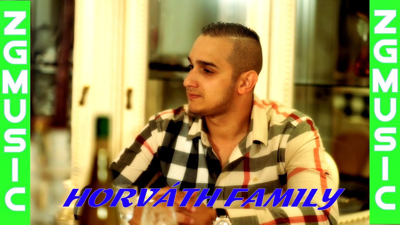 Horváth Family - Téged Szeretlek Én 🎶 Official ZGstudio Video