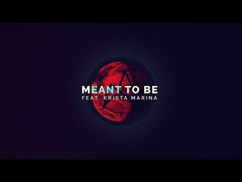 Arc North ft. Krista Marina - Meant To Be [Official Video]