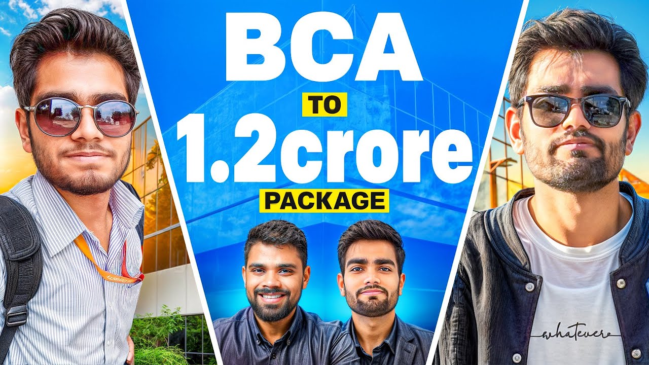 This guy got 1.2cr package after doing BCA degree | Complete journey from no coding to 1.2Cr offer