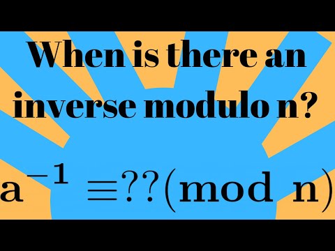 Number Theory | Inverses modulo n