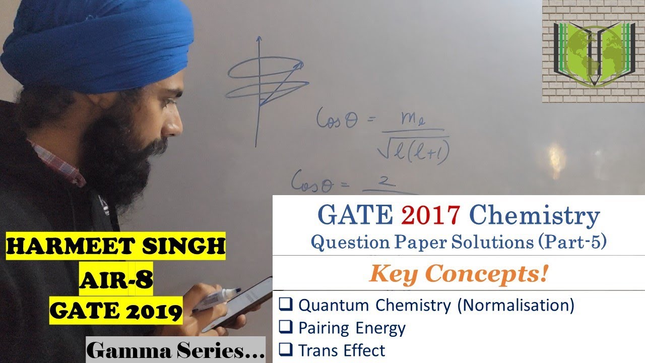 GATE 2017 Chemistry Question Paper Solutions (Part 5) | Normalization, Pairing Energy & Trans Effect Explained 🧪