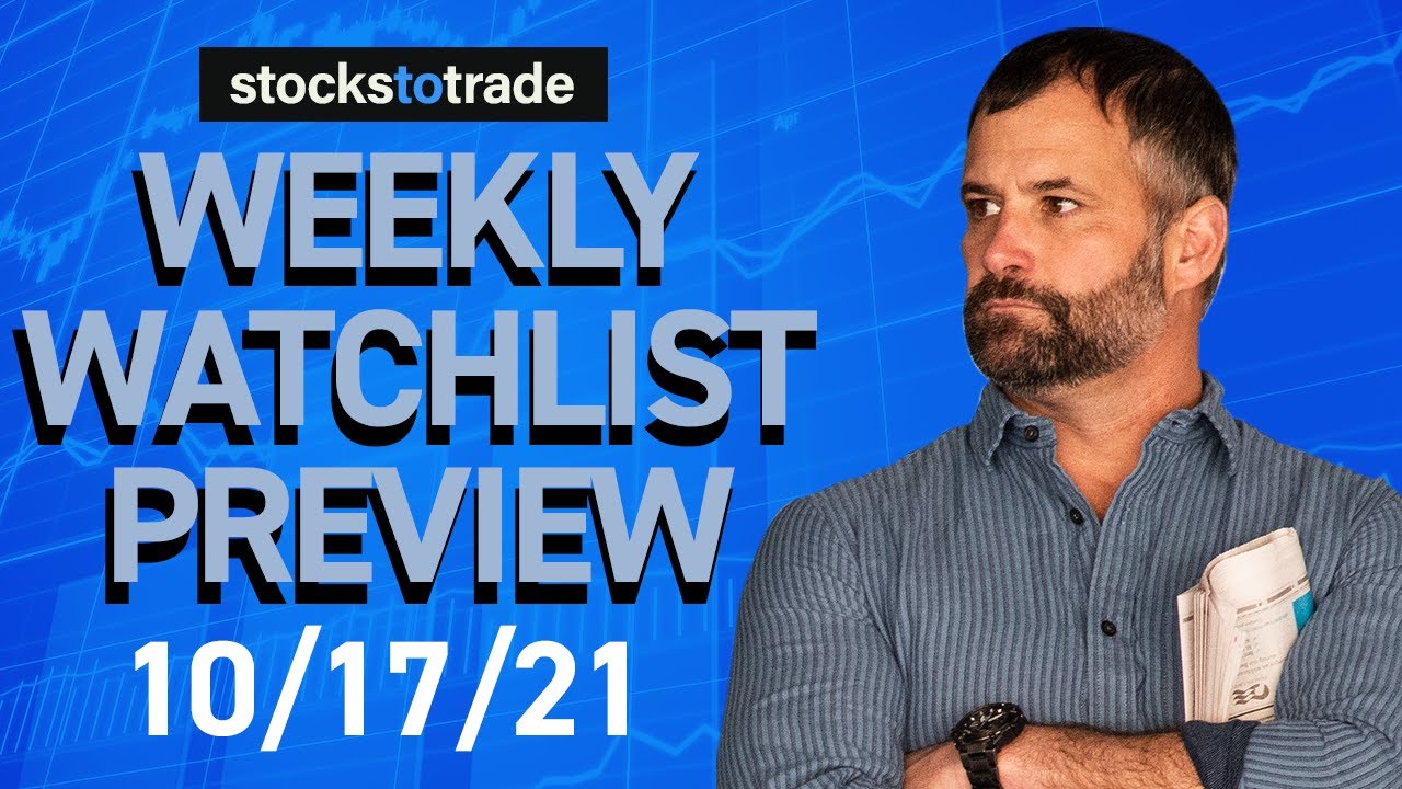 StocksToTrade Weekly Watchlist Preview for 10/17/21 📈