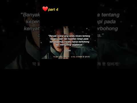 part 4 kutipan bijak drama korea | QUOTES #kutipan #katakatabijak #quotes #drakor #fypシ #viral