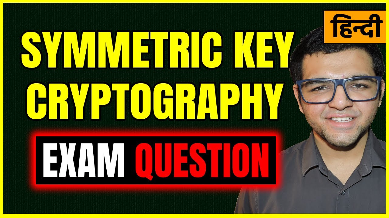 Master Symmetric Key Encryption & Cryptography 🔐