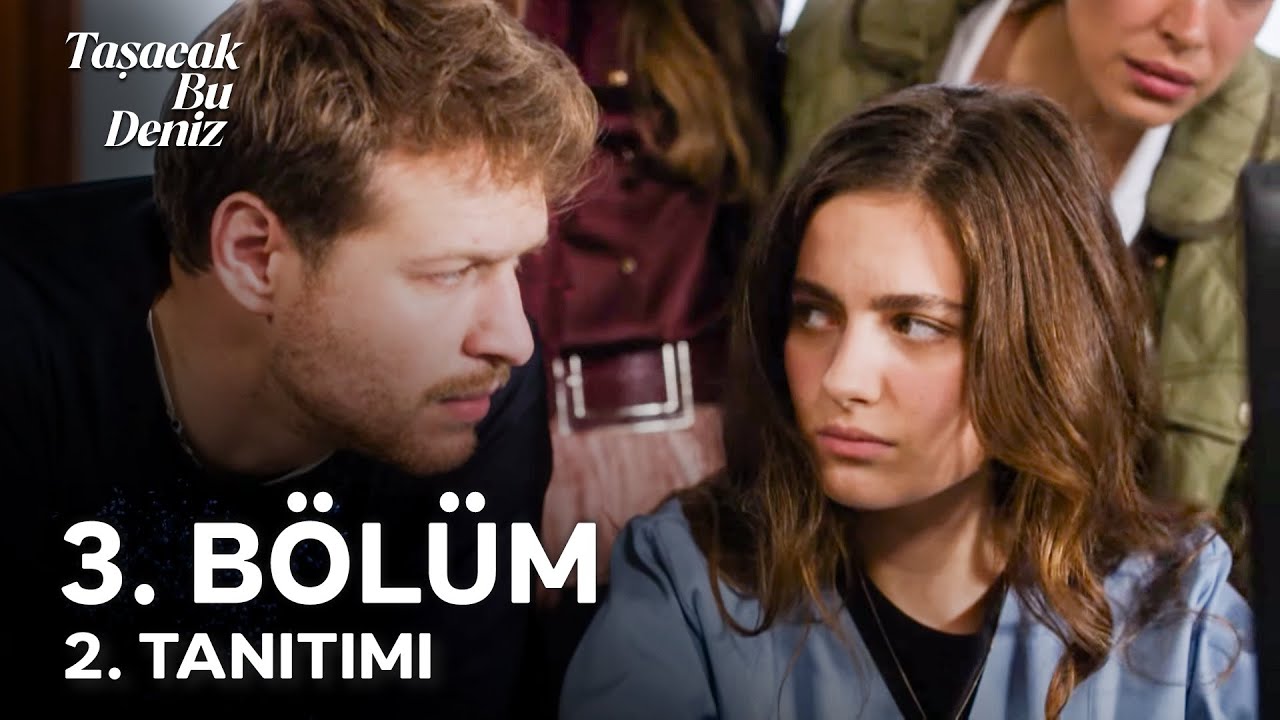 Taşacak Bu Deniz 3. Bölüm 2. Tanıtımı: Esme’nin Hikayesi Devam Ediyor! 🎬