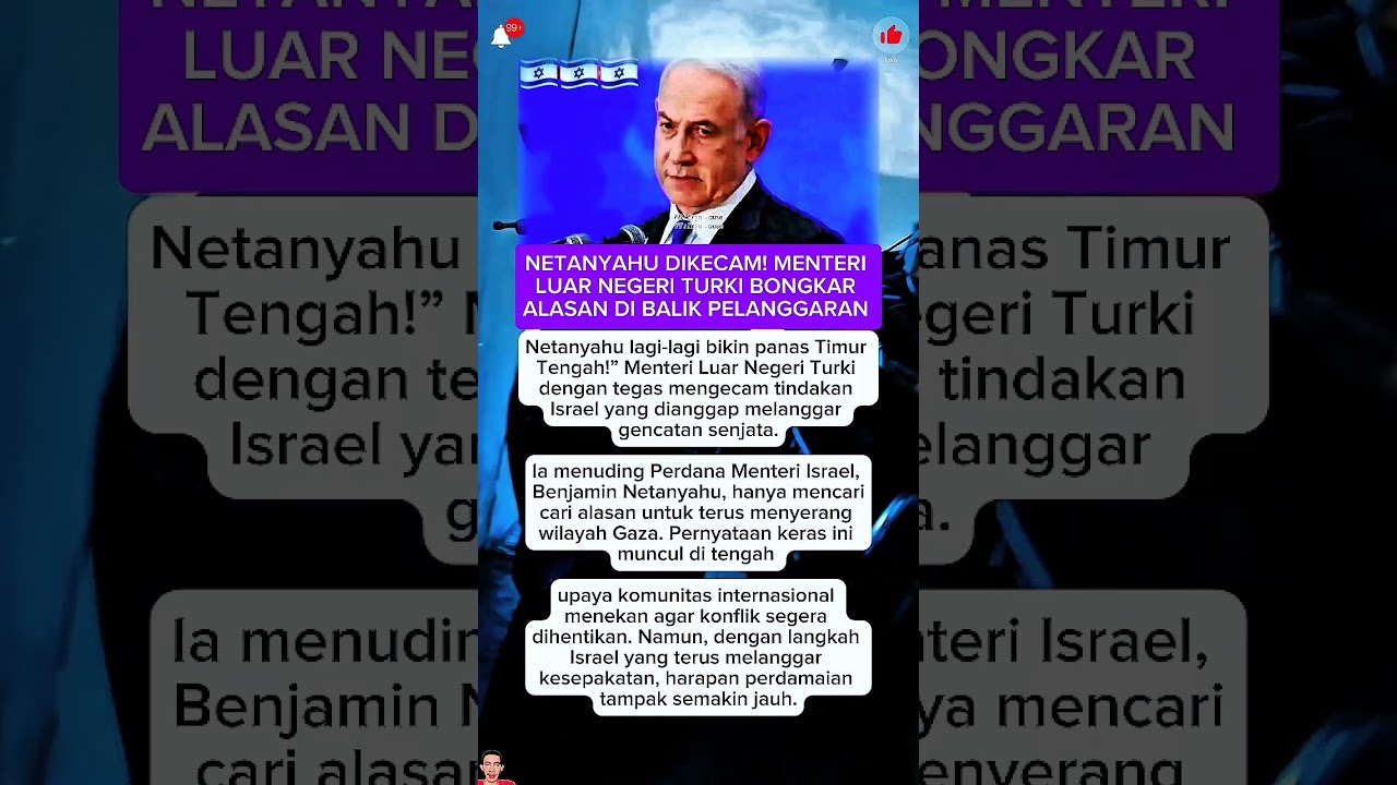 Netanyahu Dikecam! Menteri Luar Negeri Turki Ungkap Alasan di Balik Pelanggaran Gencatan Senjata
