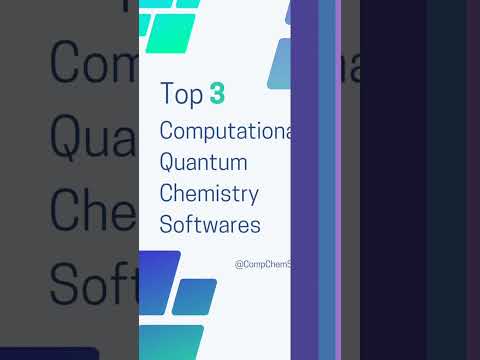 Top 3 Best Computational Quantum Chemistry Softwares #free #top #research #chemistry #best #download