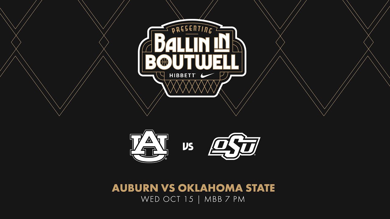 Auburn vs Oklahoma State Live at Boutwell 🏀