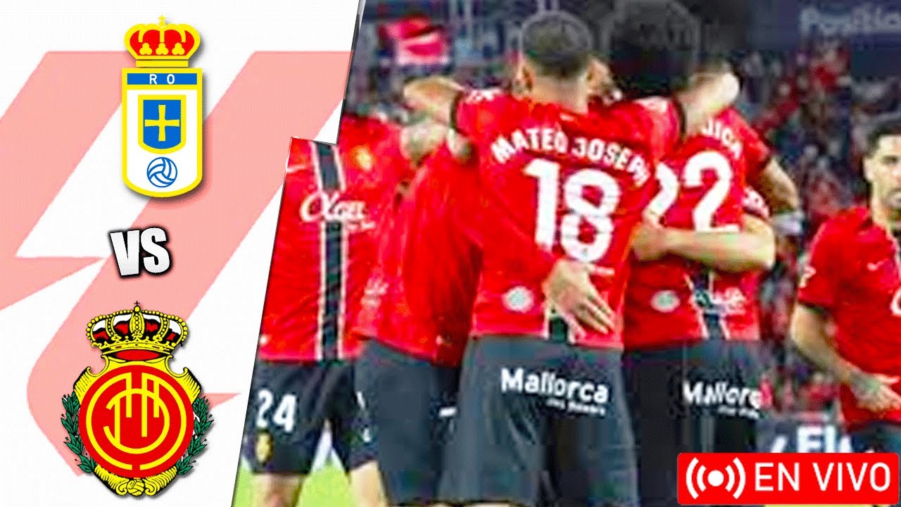 Real Oviedo vs Mallorca en vivo - Jornada 15 ⚽