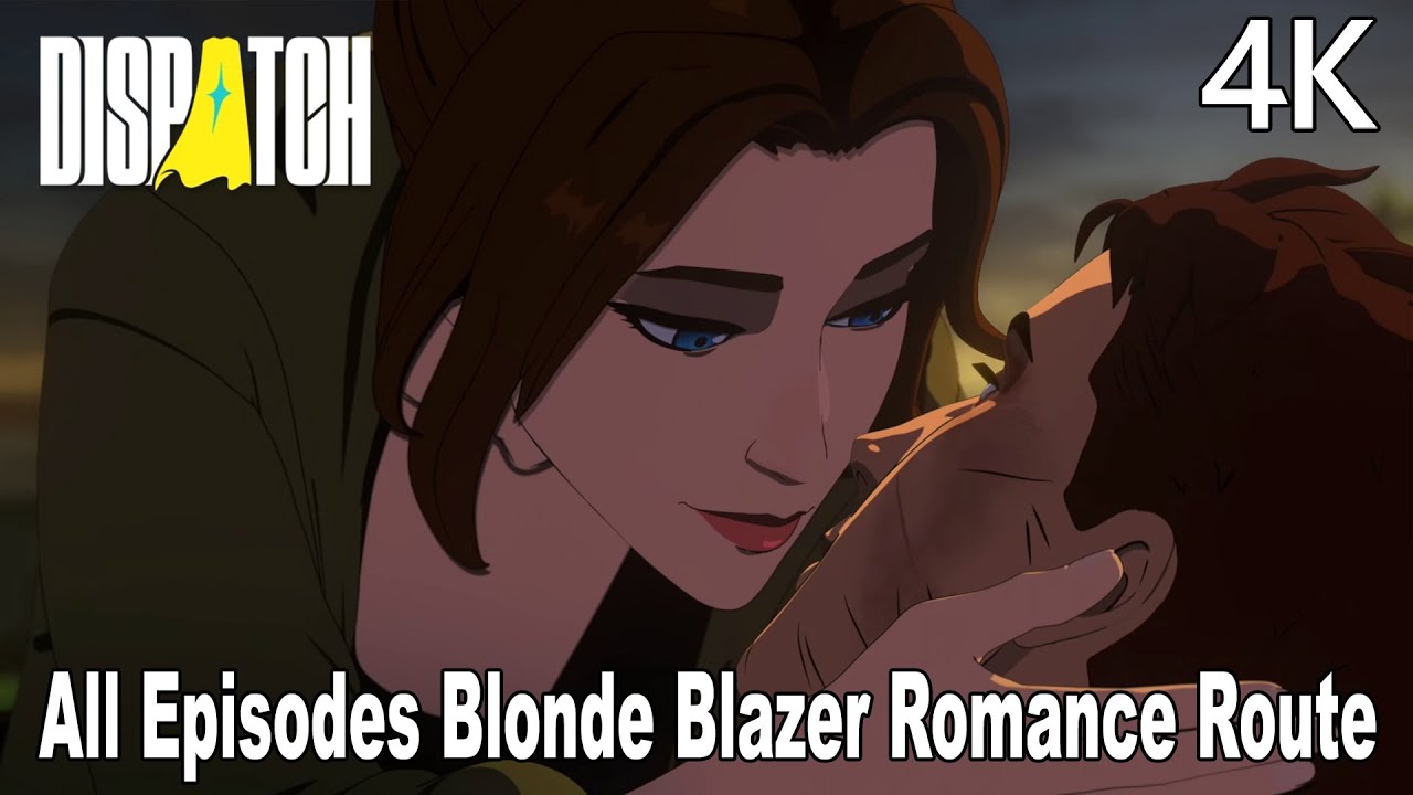 Dispatch Blonde Blazer Romance & Flirting Moments 4K