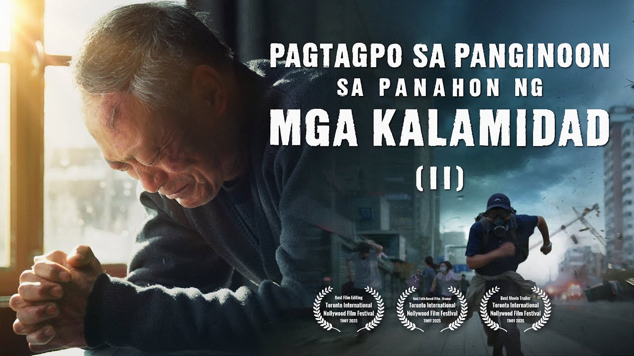 Tagalog Dubbed: Pagtagpo sa Panginoon sa Kalamidad (II)