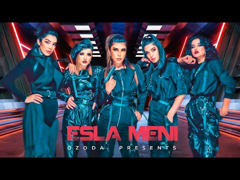 Ozoda - Esla Meni (Offıcıal  Clıp 2021)
