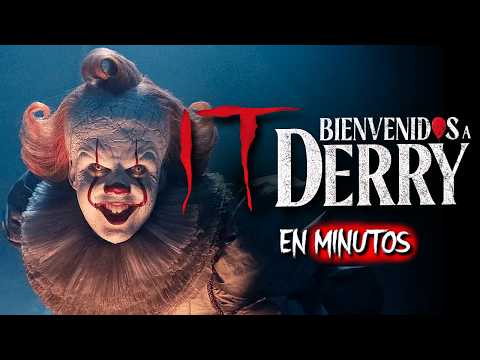 IT 3: BIENVENIDO A DERRY (2025) RESUMEN EN MINUTOS