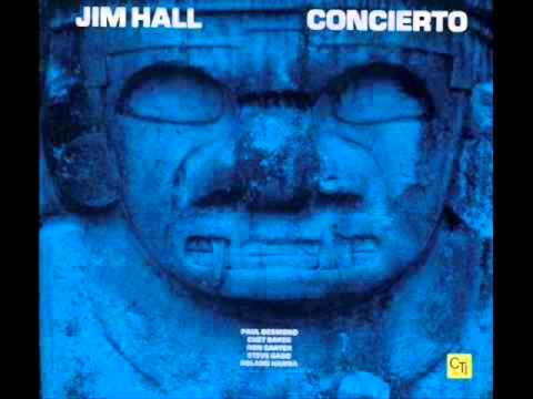 Jim Hall - Concierto de Aranjuez (1975) 🎶